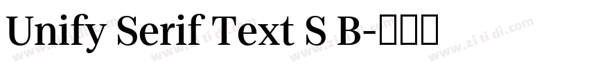 Unify Serif Text S B字体转换